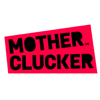 Mother Clucker